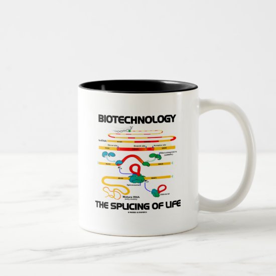 Biotechnology The Splicing Of Life (Mature RNA) Two-Tone Coffee Mug