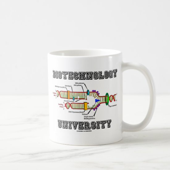 Biotechnology University (DNA Replication) Coffee Mug