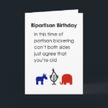 Bipartisan Birthday, A Funny Happy Birthday Poem Card<br><div class="desc">A funny happy birthday card,  featuring a bad poem and illustration,  that attempts to foster some agreement on one very narrow point. Our character,  tillie,  looks a little unhappy and has a blue donkey on one side and a red elephant on the other.</div>
