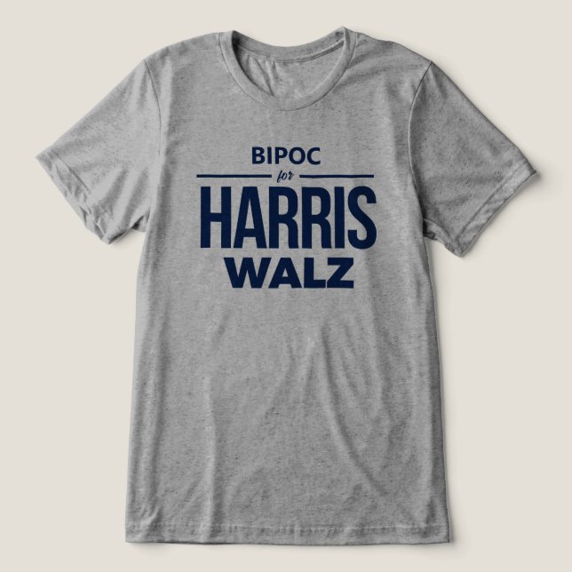 BIPOC for Harris Walz Tri-Blend Shirt (Design Front)