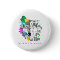 Bipolar Disorder Awareness Ribbon Support Gifts Button