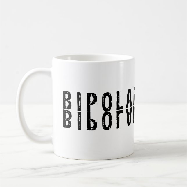 Bipolar text design coffee mug (Left)