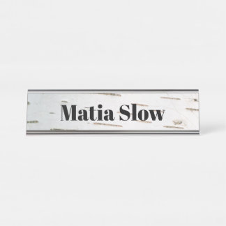 Birch bark pattern desk name plate