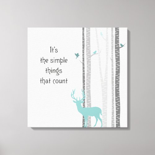 Birch Trees Deer Inspirational quote Canvas Print