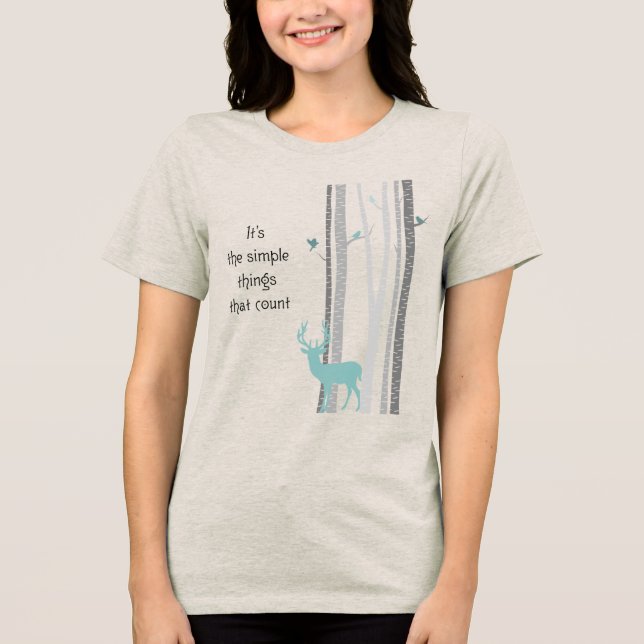 Birch Trees Deer Inspirational quote Tri-Blend Shirt (Front)