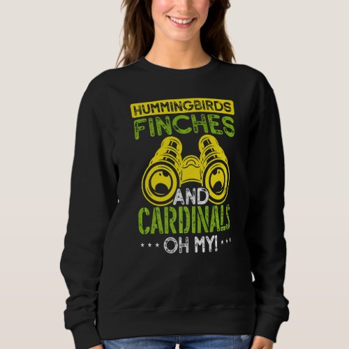 Bird Apparel Hummingbirds Finches and Cardinals Oh Sweatshirt