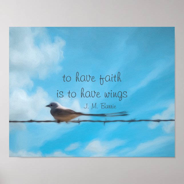 bird art with inspirational quote to have faith  poster (Front)