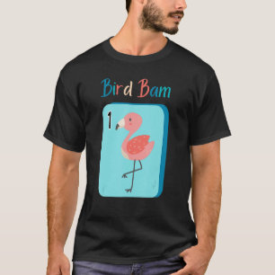 Bird Bam Mahjong Fun Flamingo  for Mah Jongg Playe T-Shirt