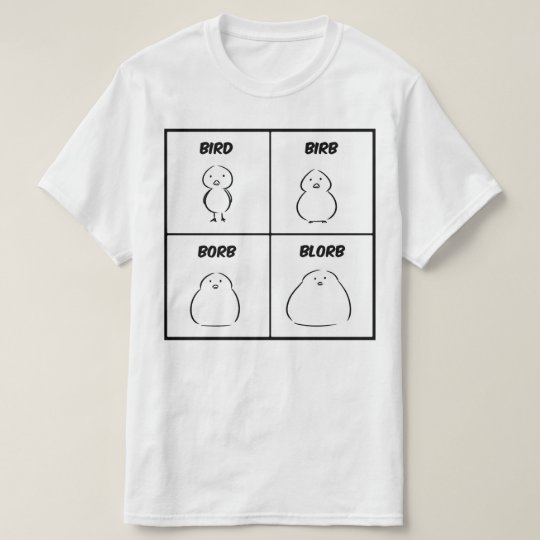 birb t shirt