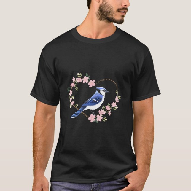 Bird Bird Watching Bird Watcher Birder Blue Jay Fl T-Shirt (Front)