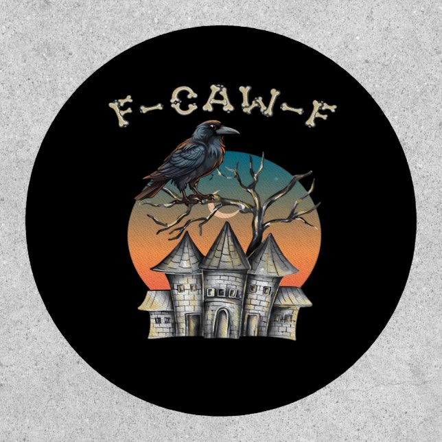 Bird F-Caw-F Funny Crow Raven Patch (Front)