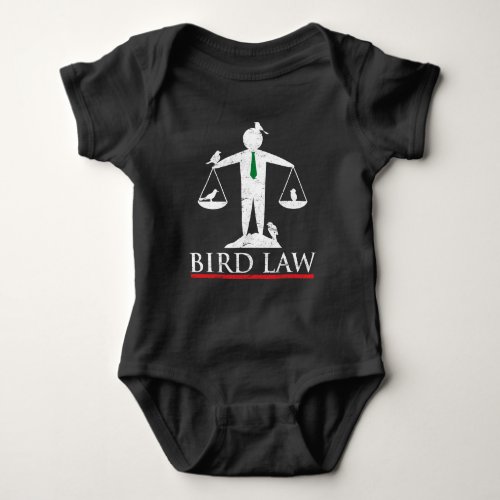 Bird Law _ Lawyer Gift Law Student Attorney Gift Baby Bodysuit