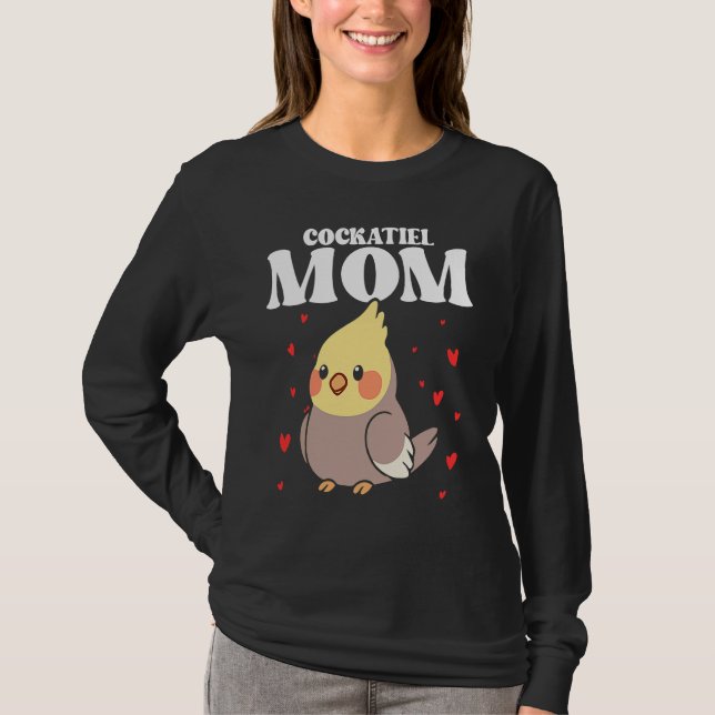 Bird Mom Cockatiels Birding Bird Watching Mother B T-Shirt (Front)