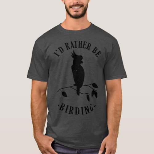 Bird Native birds songbird cockatoo gift  2  T_Shirt