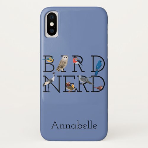 Bird Nerd Assortment Five Personalize iPhone X Case