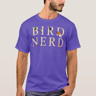 Bird Nerd Birding Birdwatching Birds gift T-Shirt