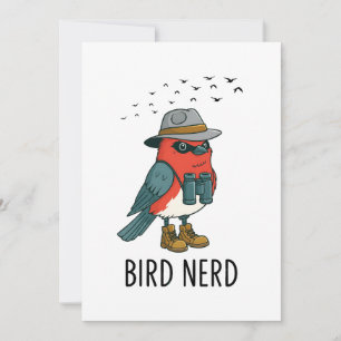 Bird Nerd Funny Bird Watching Birding Bird Lover Invitation