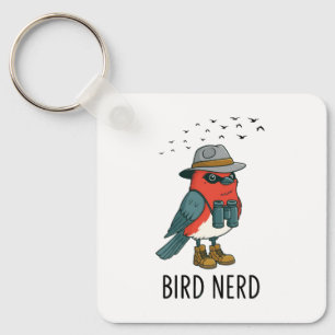 Bird Nerd Funny Bird Watching Birding Bird Lover Keychain