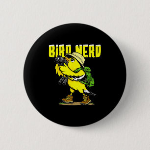 Bird nerd funny bird watching birds american button