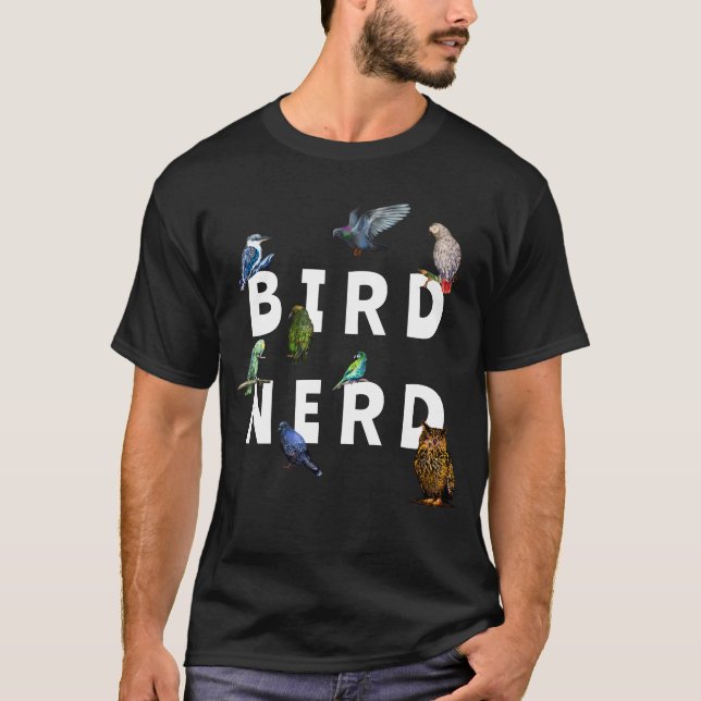 BIRD NERD, parrots, owl, pigeons, kookaburra T-Shirt (Front)