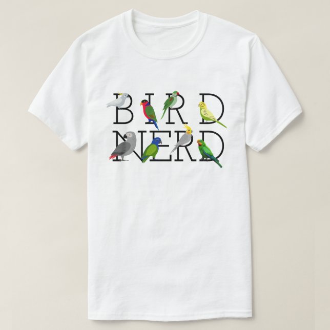 Bird Nerd Parrots T-Shirt (Design Front)