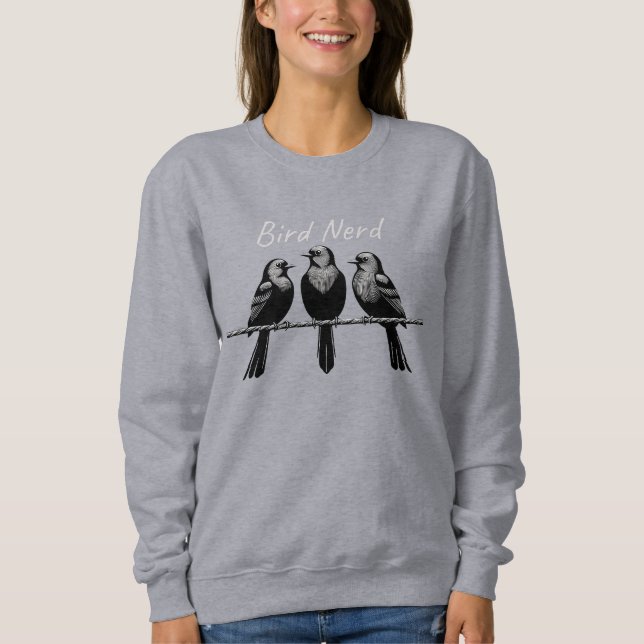 Bird Nerd Sweatshirt (Front)