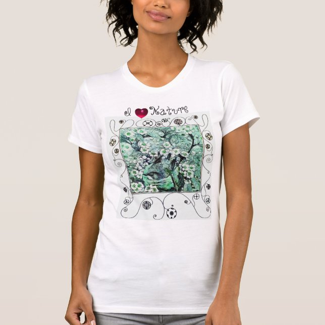 BIRD NEST,GREEN WHITE SPRING FLOWERS,I LOVE NATURE T-Shirt (Front)