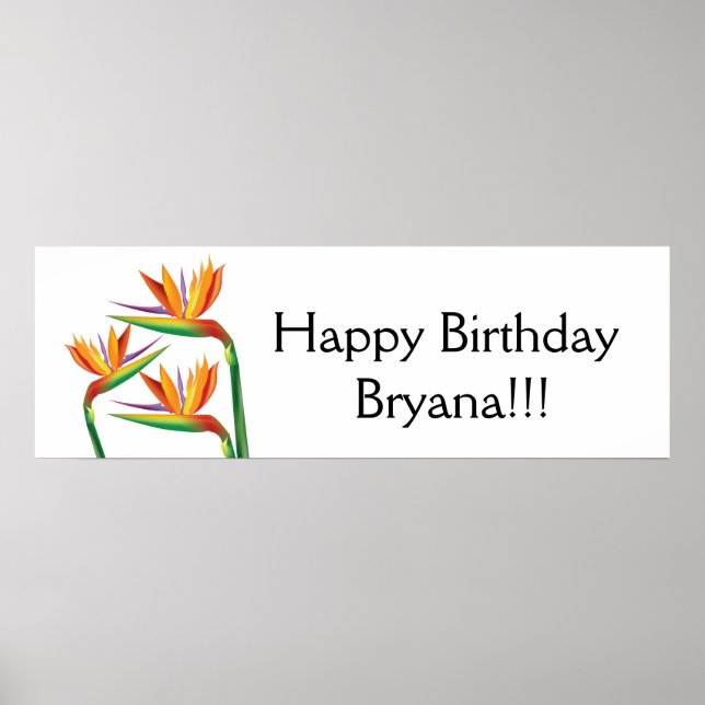 Bird of Paradise Tropical Floral Party Banner Poster (Front)