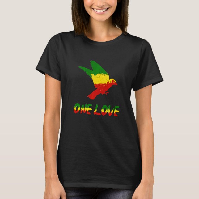 Bird  One Love Rasta Reggae Rastafarian Jamaica Ro T-Shirt (Front)