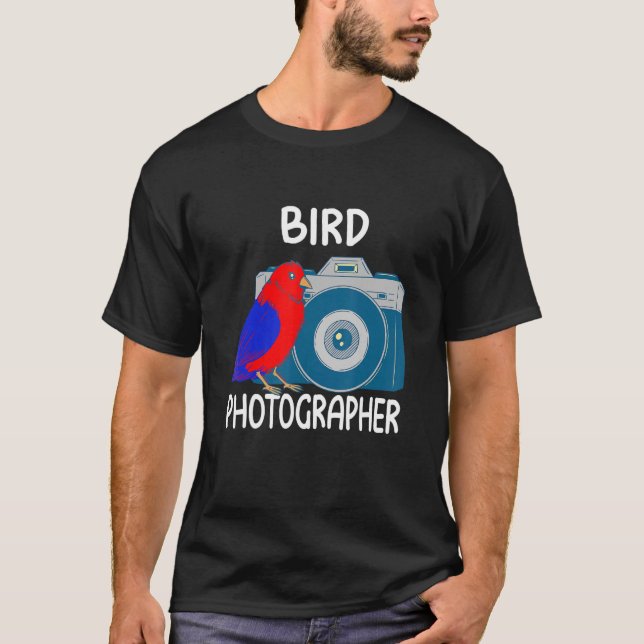 Bird Photographer for Avid Bird Photography Enthus T-Shirt (Front)