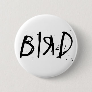 BIRD PINBACK BUTTON