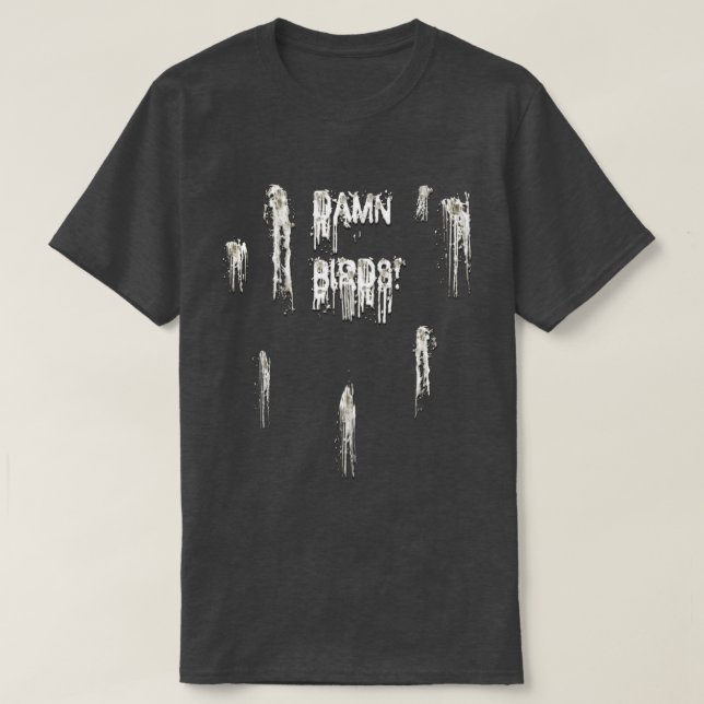 Bird Poo T-Shirt (Design Front)