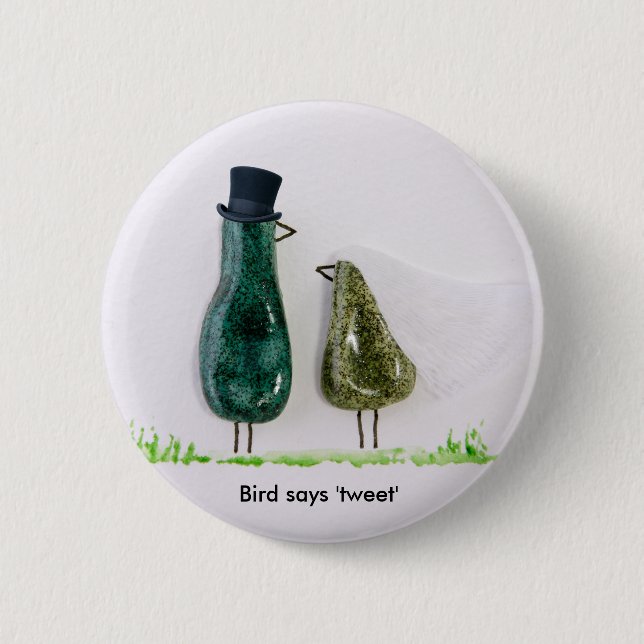 Bird says 'tweet' pinback button (Front)