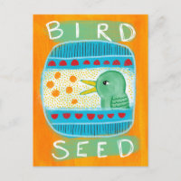 Bird Seed Postcard - Funny Bird