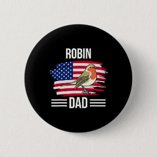 Bird Us Flag 4th Of July Father's Day Robin Dad Button