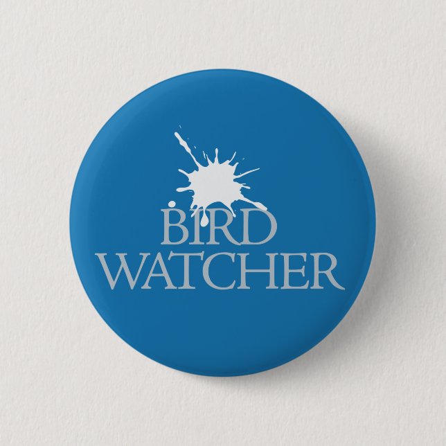 Bird Watcher Button (Front)