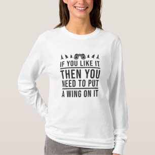 Bird Watching A Wing On It Funny Bird Watcher T-Shirt