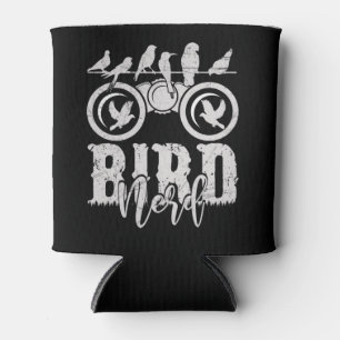 Bird Watching Gift For A Bird Nerd Can Cooler