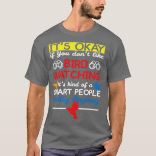 Bird Watching Hobby  T-Shirt