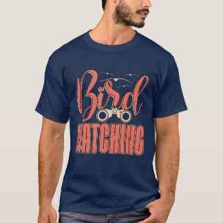 Bird Watching Ornithologist Birding Birdwatcher re T-Shirt