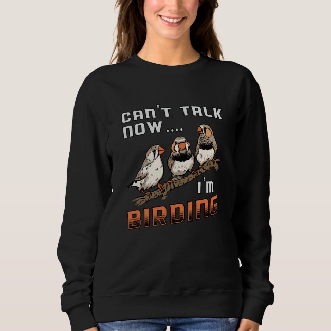 Bird Watching Retro I'm Birding Bird Watcher Sweatshirt (Front)