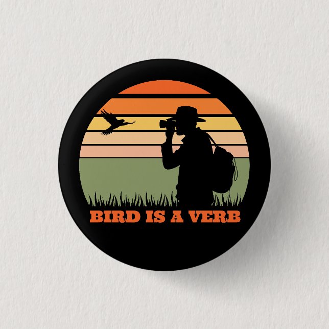 Birder Birdwatching Bird Retro Sunset Funny Button (Front)