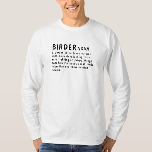 Birder Definition T_Shirt