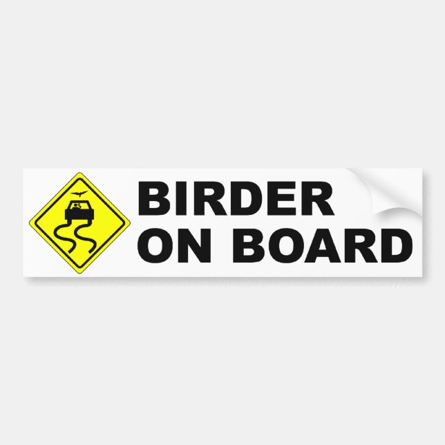 Birder On Board Bumper Sticker (Front)