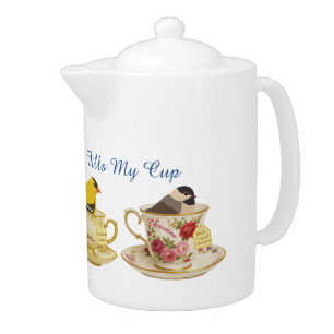 Birder teacup design Birdwatching Fills my Teapot