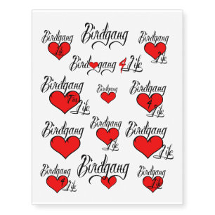 Birdgang 4 Life - Temporary Tattoos