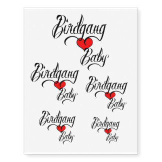 Birdgang Baby - Temporary Tattoos