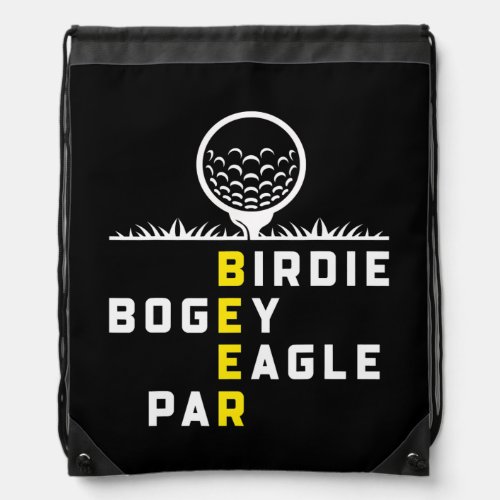 Birdie Bogey Eagle Par Beer Golfers Funny Golfing Drawstring Bag