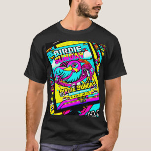 Birdie Sunday6 T-Shirt