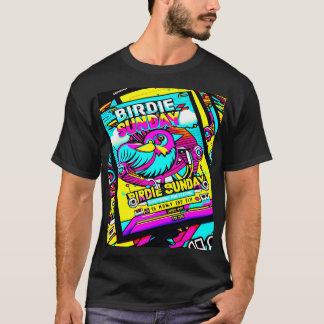 Birdie Sunday6 T-Shirt